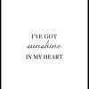 Posterton I Got Sunshine In My Heart Poster | Topplistan Affischer