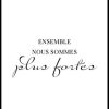 Posterton Ensemble Nous Sommes Plus Fortes Poster | Nyheter